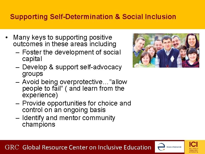 Supporting Self-Determination & Social Inclusion • Many keys to supporting positive outcomes in these Supporting Self-Determination & Social Inclusion • Many keys to supporting positive outcomes in these