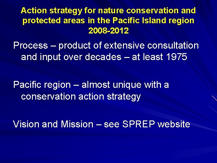 Action strategy for nature conservation and protected areas in the Pacific Island region 2008