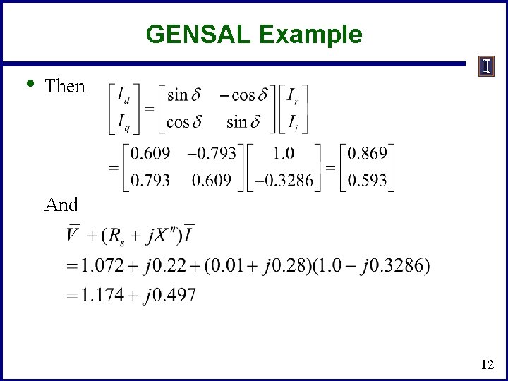 GENSAL Example • Then And 12 