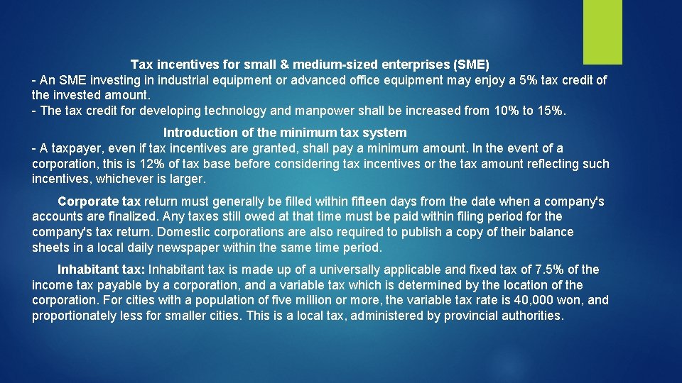  Tax incentives for small & medium-sized enterprises (SME) - An SME investing in