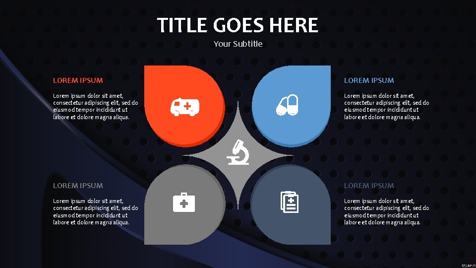 TITLE GOES HERE Your Subtitle LOREM IPSUM Lorem ipsum dolor sit amet, consectetur adipiscing