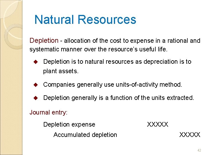 Natural Resources Depletion - allocation of the cost to expense in a rational and