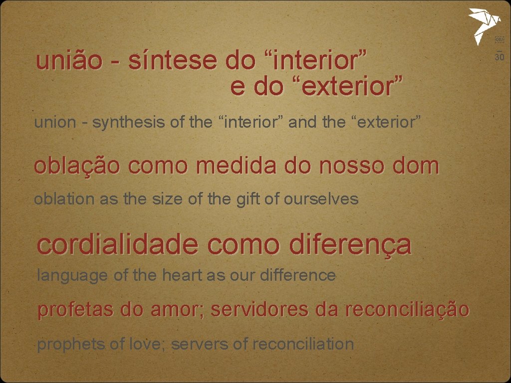 união - síntese do “interior” e do “exterior” union - synthesis of the “interior”