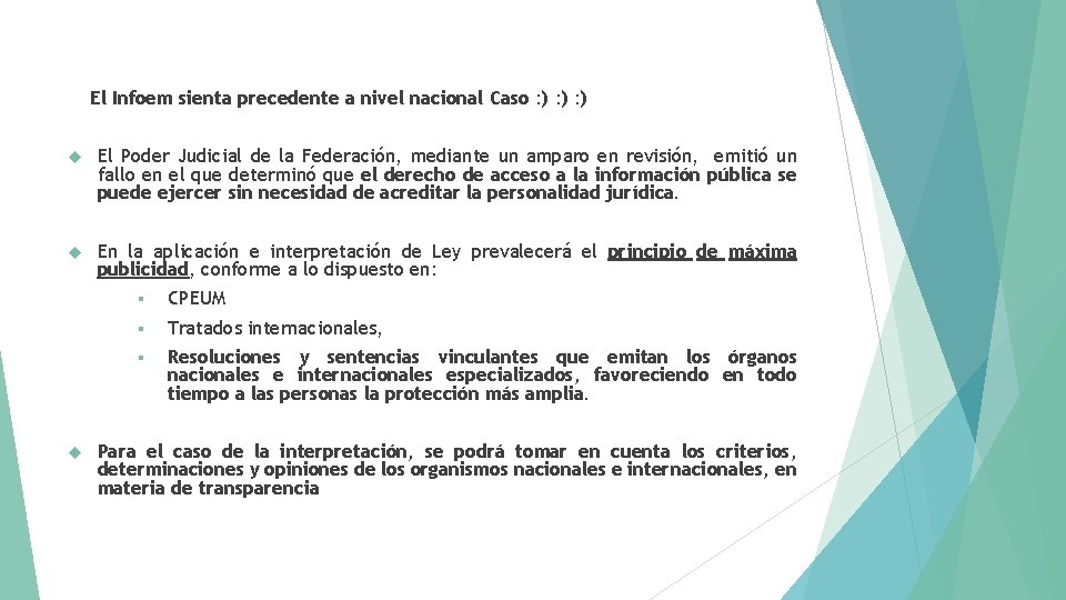 El Infoem sienta precedente a nivel nacional Caso : ) : ) El Poder
