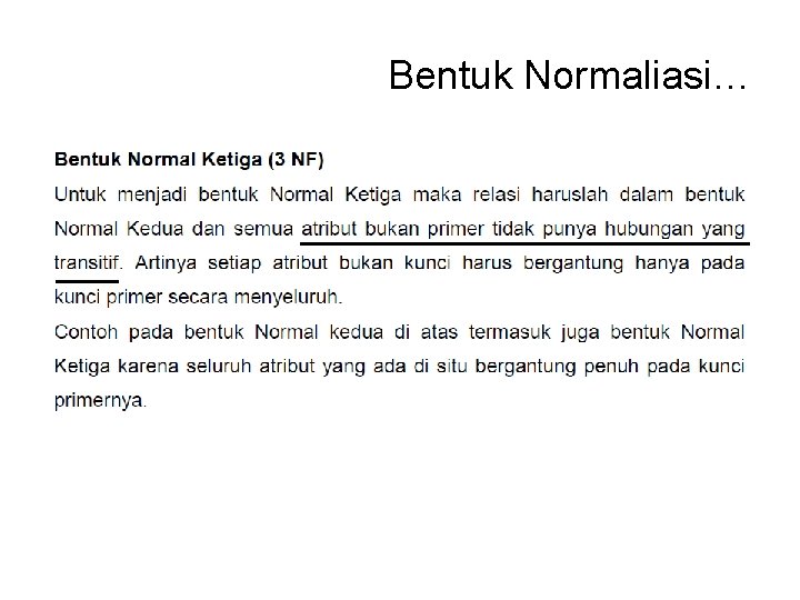 Bentuk Normaliasi… 