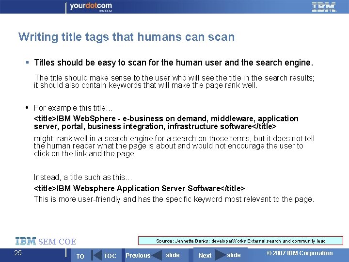 Writing title tags that humans can scan § Titles should be easy to scan