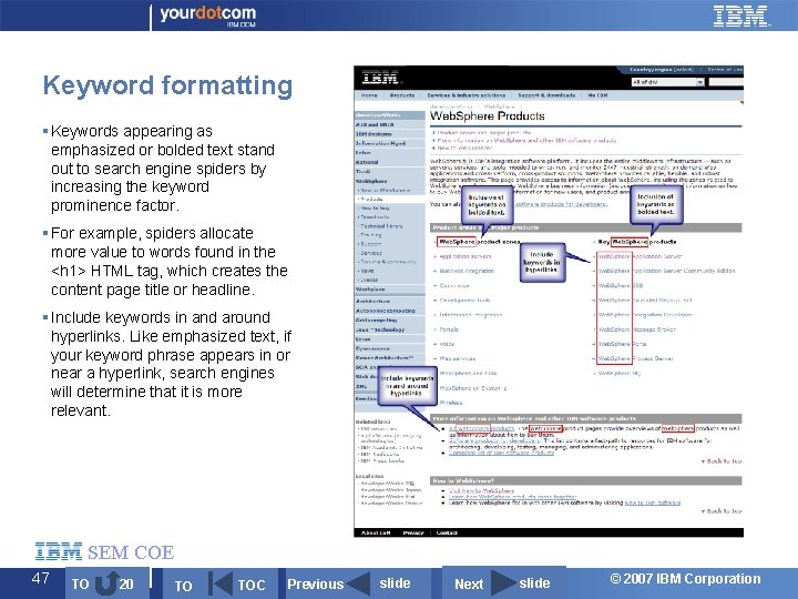 Keyword formatting § Keywords appearing as emphasized or bolded text stand out to search