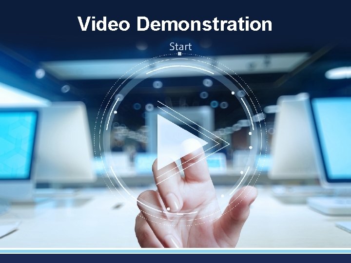 Video Demonstration 