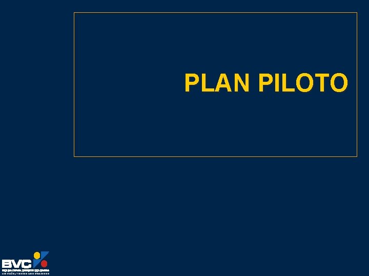 PLAN PILOTO 
