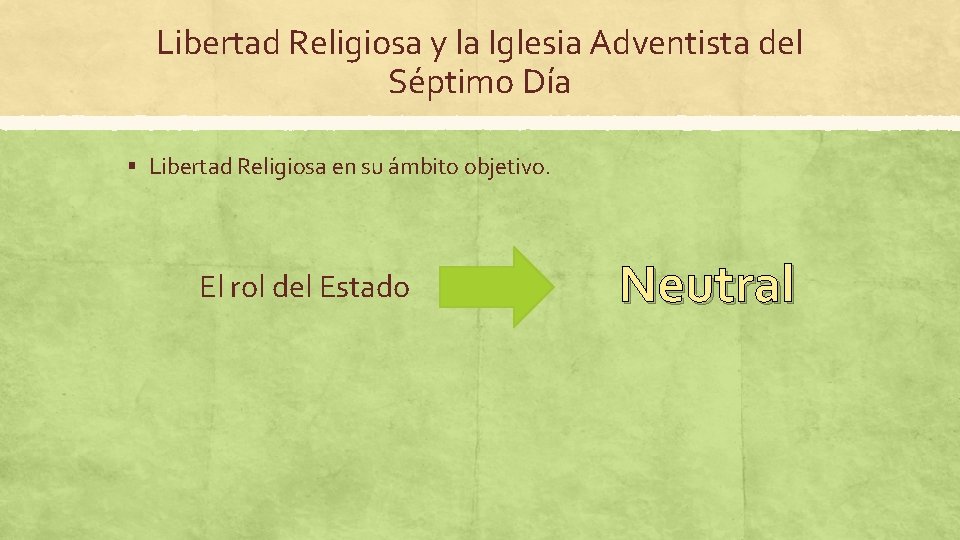 Libertad Religiosa y la Iglesia Adventista del Séptimo Día § Libertad Religiosa en su