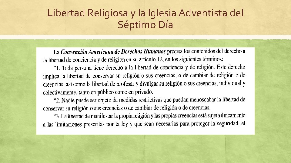 Libertad Religiosa y la Iglesia Adventista del Séptimo Día 