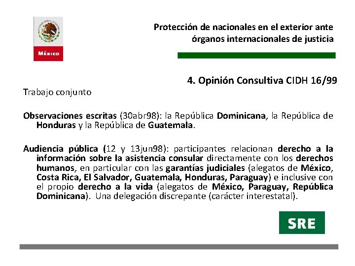 Protección de nacionales en el exterior ante órganos internacionales de justicia Trabajo conjunto 4.
