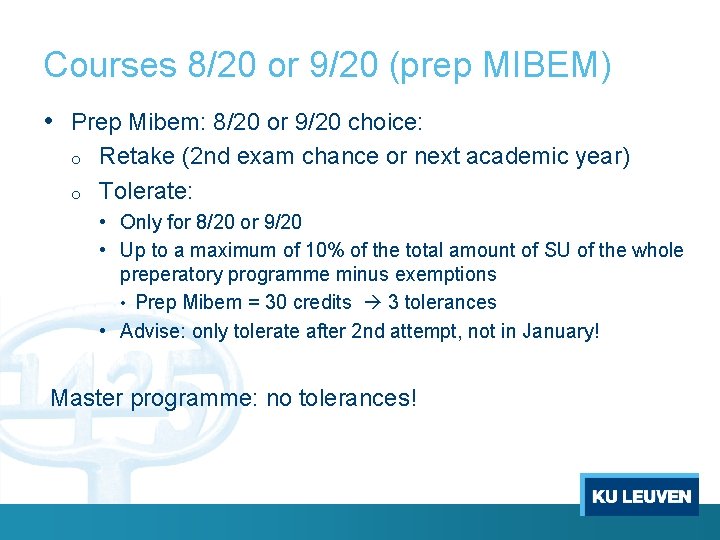 Courses 8/20 or 9/20 (prep MIBEM) • Prep Mibem: 8/20 or 9/20 choice: o