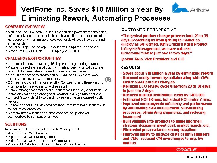 Veri. Fone Inc. Saves $10 Million a Year By Eliminating Rework, Automating Processes COMPANY