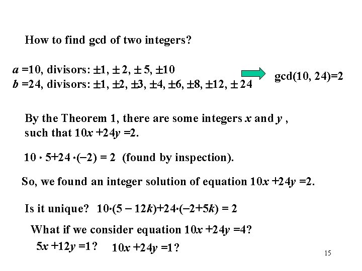 How to find gcd of two integers? a =10, divisors: 1, 2, 5, 10