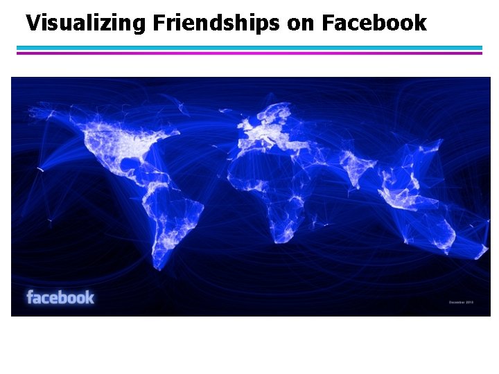 Visualizing Friendships on Facebook 