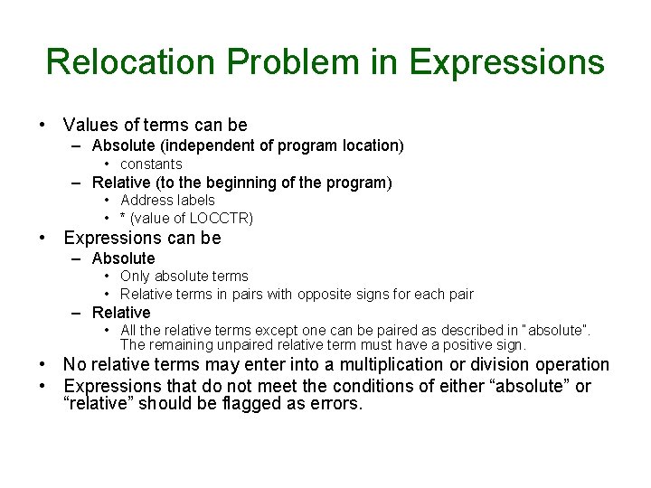 Relocation Problem in Expressions • Values of terms can be – Absolute (independent of Relocation Problem in Expressions • Values of terms can be – Absolute (independent of