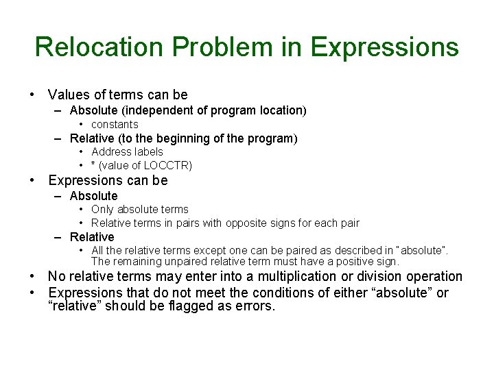 Relocation Problem in Expressions • Values of terms can be – Absolute (independent of