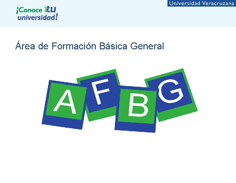 Área de Formación Básica General 