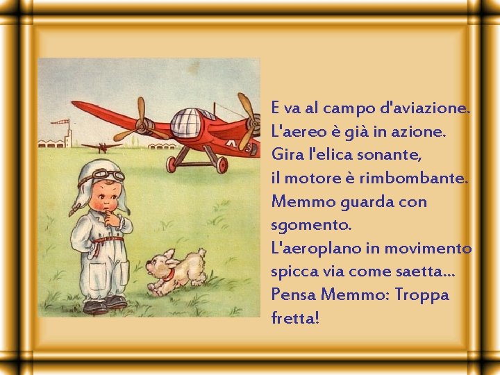 Testo Jolanda Colombini Monti Disegni Mariapia Avanzamento manuale