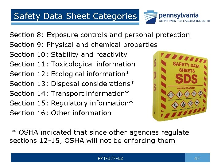 Safety Data Sheet Categories Section Section Section 8: Exposure controls and personal protection 9: