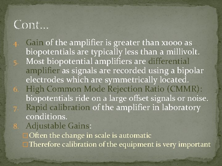 BIOPOTENTIAL AMPLIFIERS By Engr Hinesh Kumar Lecturer Biopotential