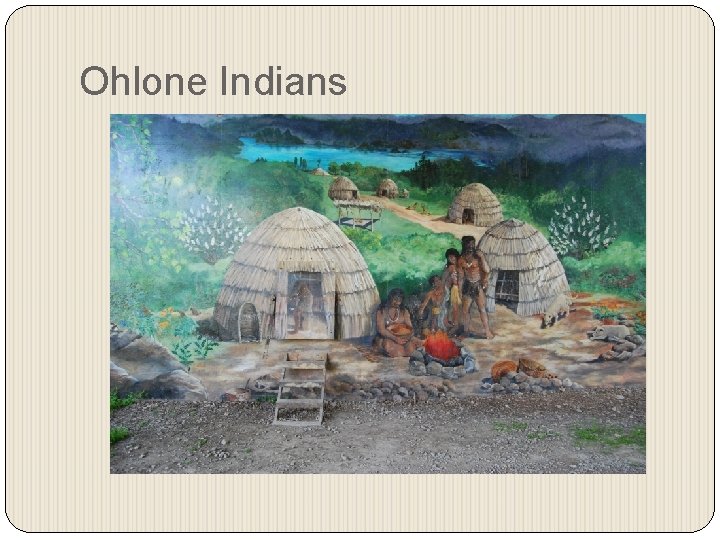 Ohlone Indians 