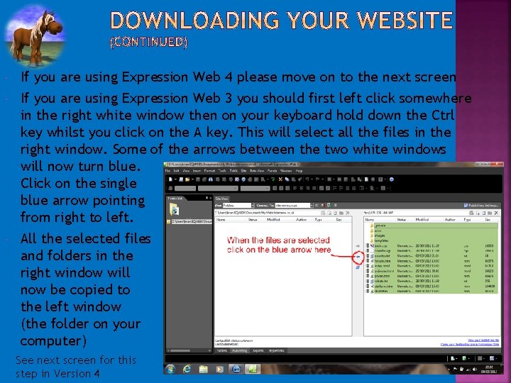  If you are using Expression Web 4 please move on to the next
