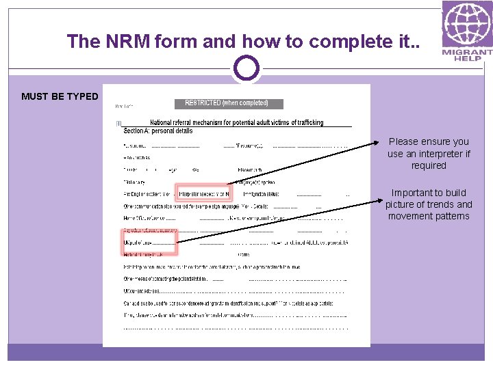 The NRM form and how to complete it. . MUST BE TYPED Please ensure