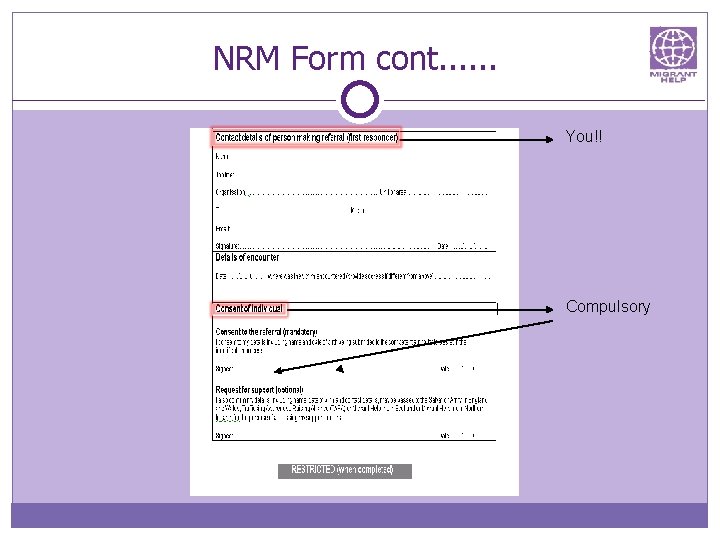 NRM Form cont. . . You!! Compulsory 