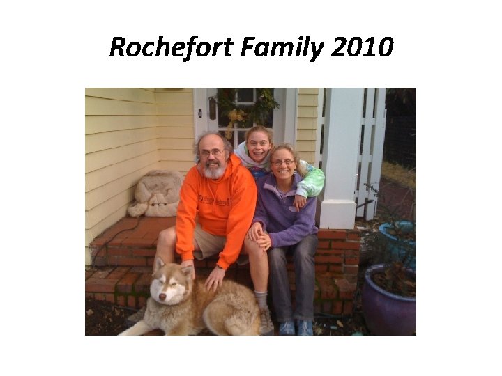 Rochefort Family 2010 