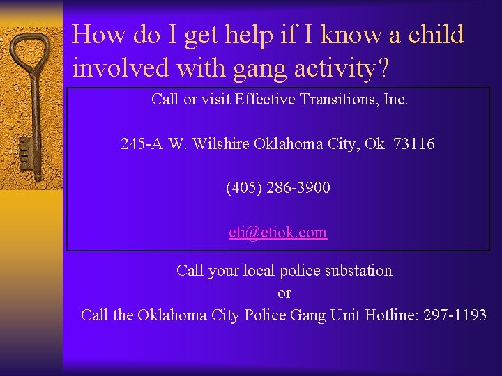 How do I get help if I know a child involved with gang activity?