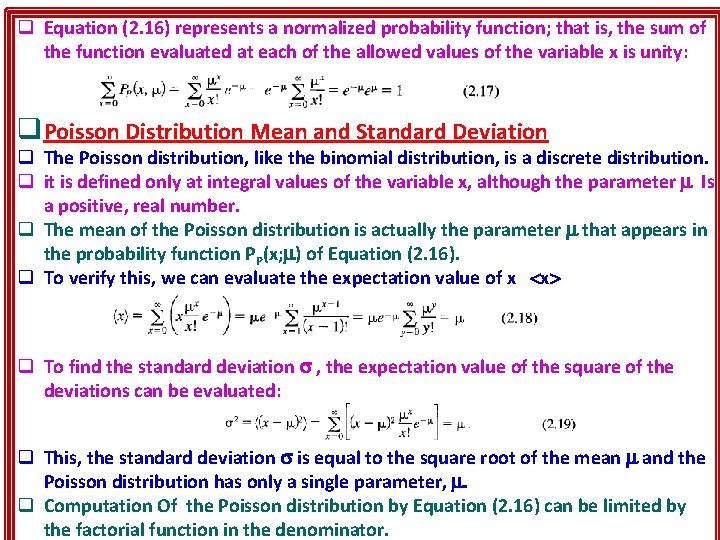 q Equation (2. 16) represents a normalized probability function; that is, the sum of
