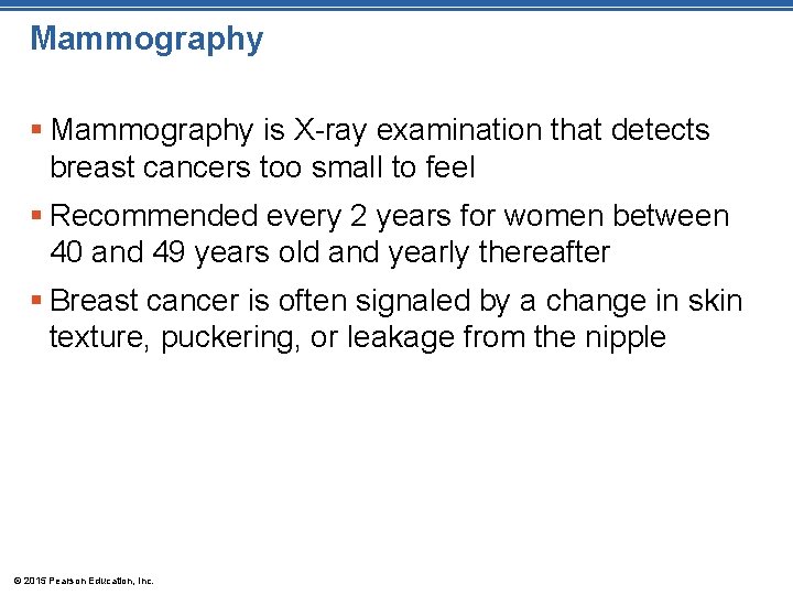 Mammography § Mammography is X-ray examination that detects breast cancers too small to feel