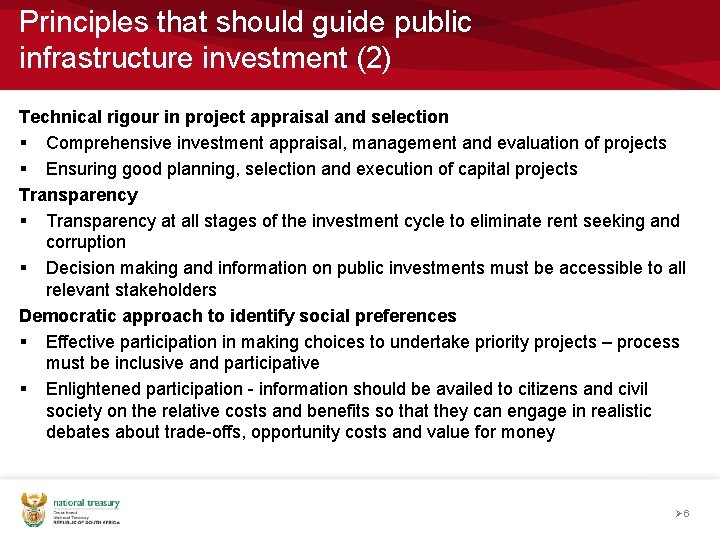 Principles that should guide public infrastructure investment (2) Technical rigour in project appraisal and