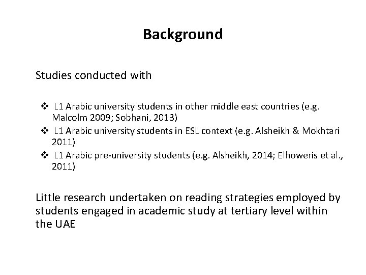 Background Studies conducted with v L 1 Arabic university students in other middle east
