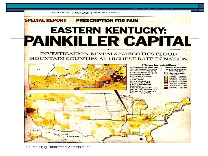 Lexington Herald-Leader Source: Drug Enforcement Administration 