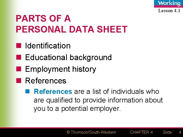 Lesson 4. 1 PARTS OF A PERSONAL DATA SHEET n n Identification Educational background