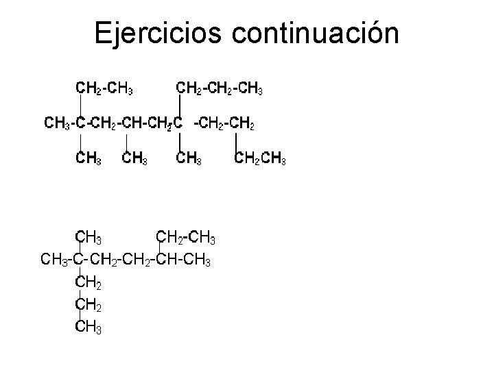 Ejercicios continuación 