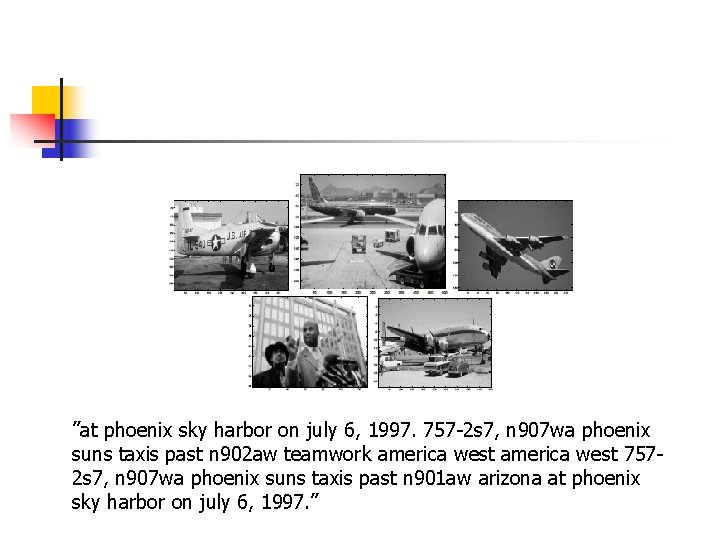 ”at phoenix sky harbor on july 6, 1997. 757 -2 s 7, n 907