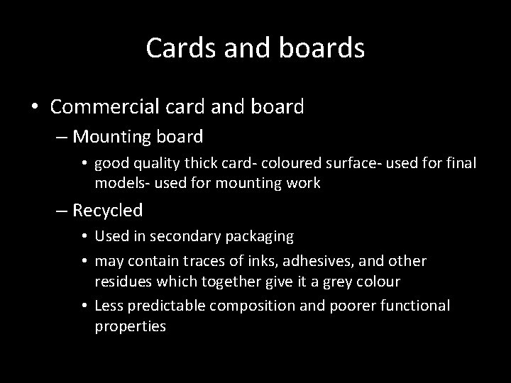 Cards and boards • Commercial card and board – Mounting board • good quality