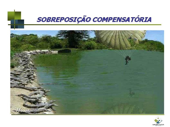 SOBREPOSIÇÃO COMPENSATÓRIA 