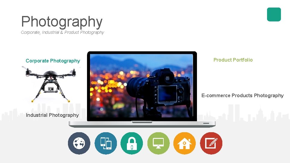 Photography Corporate, Industrial & Product Photography Corporate Photography Product Portfolio E-commerce Products Photography Industrial