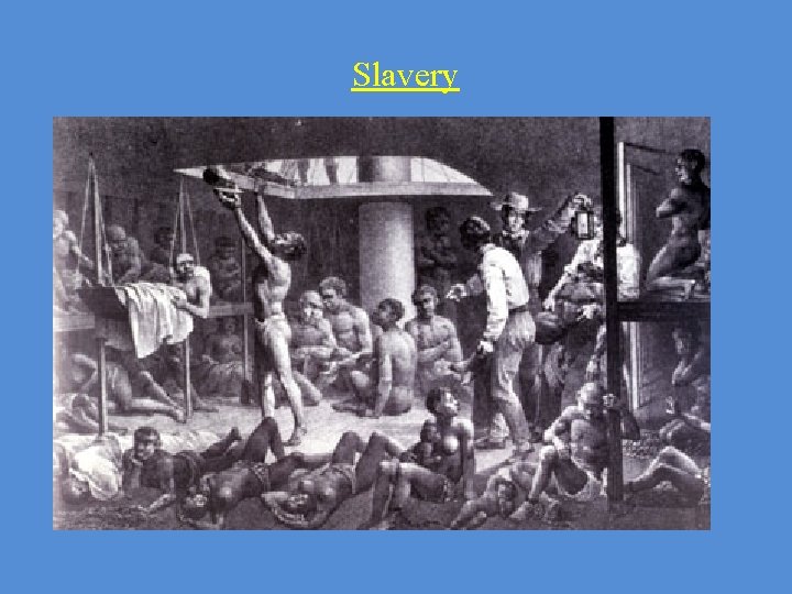 Slavery 