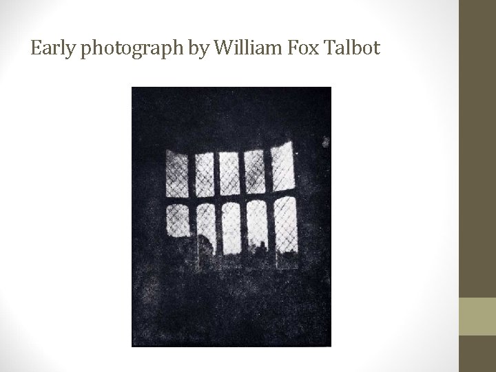 Early photograph by William Fox Talbot 