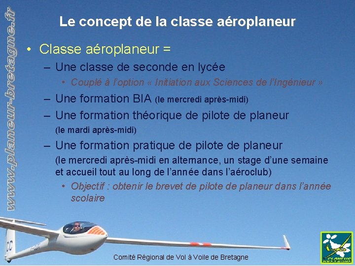 Le concept de la classe aéroplaneur • Classe aéroplaneur = – Une classe de