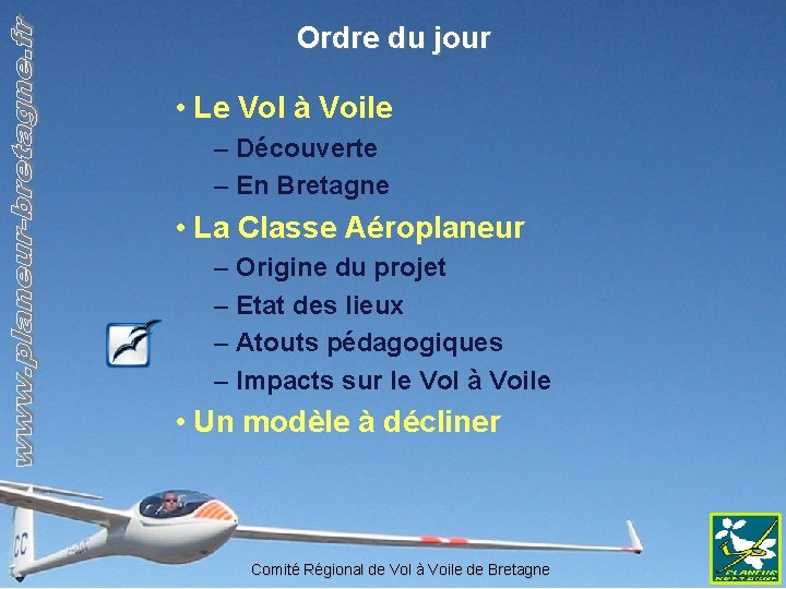 Ordre du jour • Le Vol à Voile – Découverte – En Bretagne •