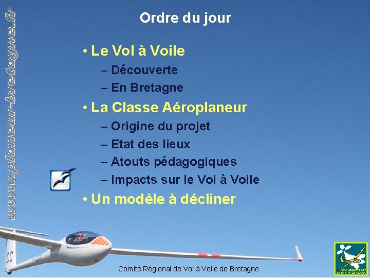 Ordre du jour • Le Vol à Voile – Découverte – En Bretagne •