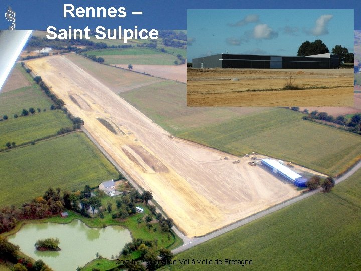 Rennes – Saint Sulpice Comité Régional de Vol à Voile de Bretagne 