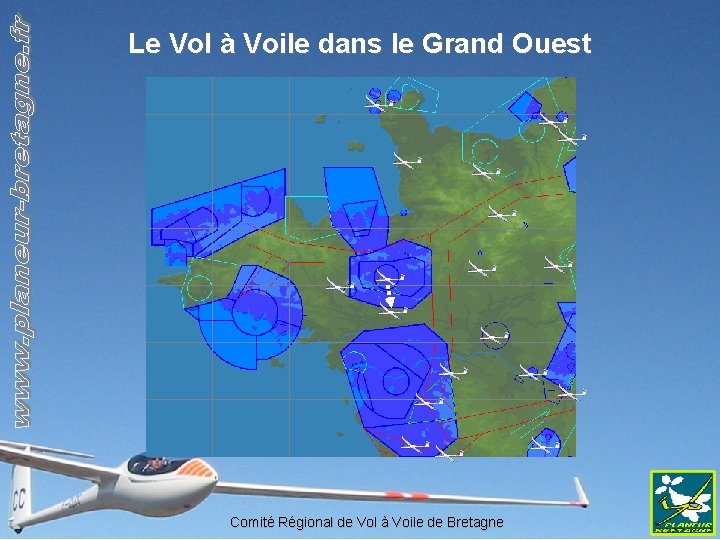 Le Vol à Voile dans le Grand Ouest Comité Régional de Vol à Voile